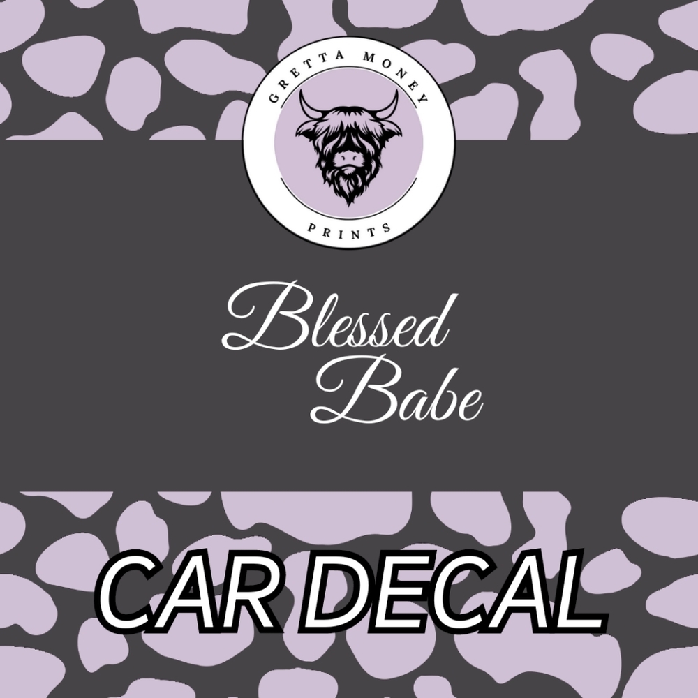 Blessed Babe Cursive Font Car Decal